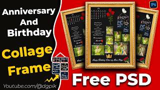 Create Customized Photo Frames for Anniversary and Birthdays  Free PSD Download [upl. by Yob]