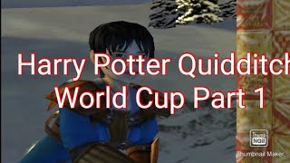 Harry Potter Quidditch World Cup Part 1 [upl. by Batha]