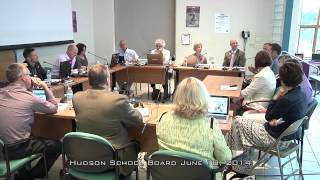 Hudson School Board June 10 2014 [upl. by Farrar]