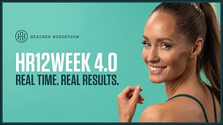 HR12WEEK 40  Heather Robertsons FREE 12 Week Workout Program [upl. by Kay189]