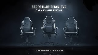 Secretlab TITAN Evo Dark Knight Edition [upl. by Ahsaten261]