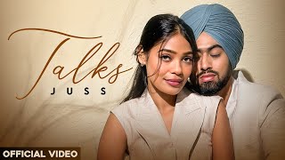 Talks Official Video  Juss x MixSingh  New Punjabi Song 2024  Latest Punjabi Songs 2024 [upl. by Millwater640]