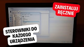 Ręczna instalacja sterowników Zainstaluj brakujące sterowniki do nieznanego urządzenia Windows 1011 [upl. by Aisena]