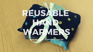 Do it Yourself Easy Reusable Hand Warmers [upl. by Idok14]