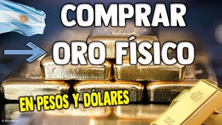 CÓMO COMPRAR ORO FÍSICO en ARGENTINA 👑🏆💵  Muy Fácil [upl. by Nrubliw]