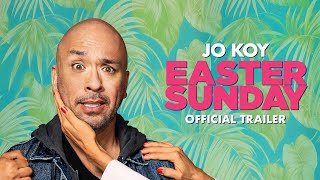 Easter Sunday  Official Trailer HD [upl. by Rossing710]