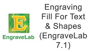 Engraving Fill For Text amp Shapes EngraveLab 71 [upl. by Caylor]