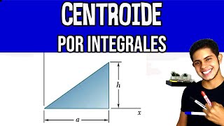 Determine por integración directa el centroide del área mostrada Triangulo [upl. by Hareenum]