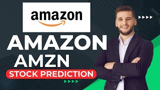 AMAZON STOCK Price Prediction AMZN STOCK TARGET [upl. by Yelra]