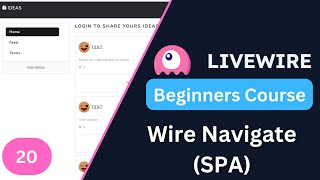 Wirenavigate SPA  Laravel Livewire 3 for Beginners EP20 [upl. by Weisbrodt610]