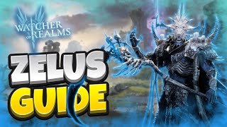 GUIDE to ZELUS Lord of Styx Watcher of Realms [upl. by Noira775]