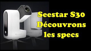 Seestar S30 de ZWO  je lai précommandé [upl. by Llenrrad115]