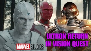 Ultron Is Back In Mcu Baby What To Expect From Vision Quest Series [upl. by Sigismund]