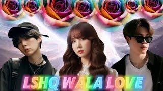 BTS YOONMINSEOK 🥰HINDI SONG MIX FMV LSHQ WALA LOVE jhope suga jimin 2024 💯 [upl. by Abibah]