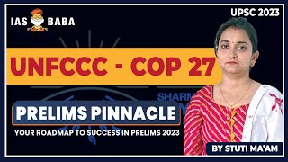 What is COP 27   All you need to Know  UNFCCC UPSC [upl. by Annabella]