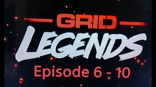 Grid Legends Episode 6  10 [upl. by Supple656]