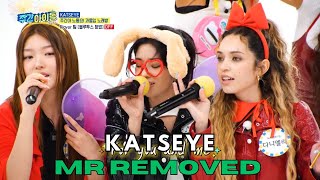 CLEAN MR REMOVED  MR제거 KATSEYE A Whole New World from Aladdin — Weekly Idol [upl. by Tybi]