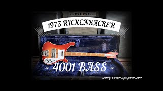 1973 RICKENBACKER 4001 BASS  Andys Vintage Guitars [upl. by Adlei]