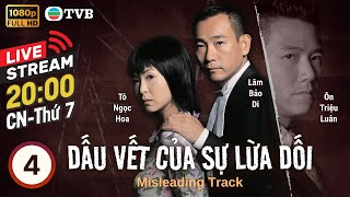 LIVE Phim TVB Dấu Vết Của Sự Lừa Dối Misleading Track 420  Lâm Bảo Di Tô Ngọc Hoa  2005 [upl. by Annavoig]