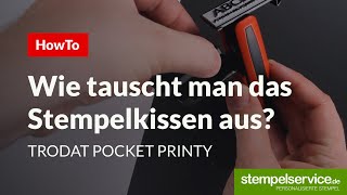 HowTo Stempelkissen austauschen Trodat Pocket Printy [upl. by Sihonn669]