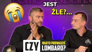 LOMBARD JAKO WŁASNA FIRMA TO ZŁY POMYSŁ  Jakie są minusy branży [upl. by Allys]