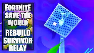 How to Rebuild Survivor Relay  Fortnite Save the World  Pump up the Volume [upl. by Eiramnna180]