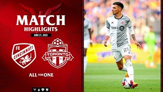 MATCH HIGHLIGHTS Toronto FC at FC Cincinnati  June 21 2023 [upl. by Lolly]