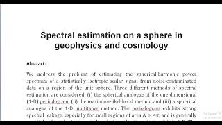 Spectral estimation on a sphere in geophysics and cosmology [upl. by Rephotsirhc]