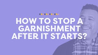 Q How to stop a student loan garnishment after it starts [upl. by Ymij212]