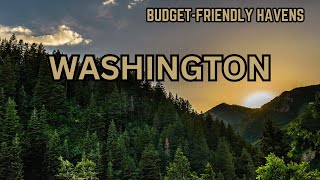 Top 5 BudgetFriendly Havens in Washington State [upl. by Tace]