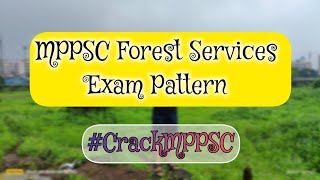 MPPSC Forest Services Exam Pattern ll MPPSC Motivation ll [upl. by Kcirdec50]