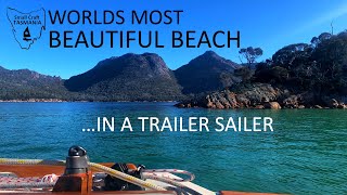 Ep 8  Wineglass Bay in our ComPac Eclipse Trailer Sailer [upl. by Anawk]