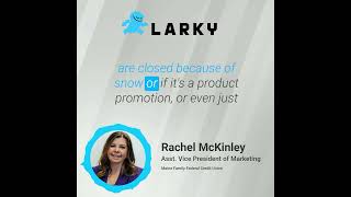 How Larky Enhances Member Communication at Maine Family Federal Credit Union [upl. by Afatsom]