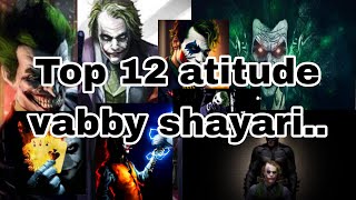 Top 12 atitude Vabby shayari ll part 4 ll vabbyshayari attitude [upl. by Onimixam]