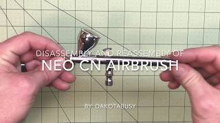 How to Disassemble a Neo CN Airbrush [upl. by Epuladaug]