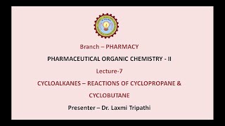 Pharmaceutical Organic Chemistry II  Cycloalkanes Reactions of Cyclopropane amp Cyclobutane  AKTU [upl. by Nohpets]