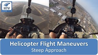 How To Make a Helicopter Steep Approach [upl. by Stedt490]