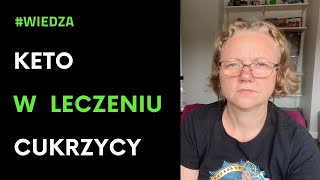 Dieta ketogeniczna w leczeniu i profilaktyce cukrzycy  Keto Travelers [upl. by Kcirre778]