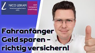 Fahranfänger  Geld sparen  richtig versichert  Tipp zum Geldsparen in der Autoversicherung  👍 [upl. by Sender398]