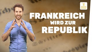 Frankreich wird zur Republik I Französische Revolution I musstewissen Geschichte [upl. by Lillis]