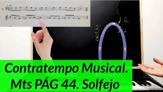 🟢 AULA 16 MTS ccb Pág 44 Contratempo Musical [upl. by Arrek]