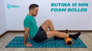 RUTINA 15 MIN FOAM ROLLER [upl. by Pollock]