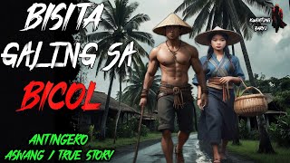 BISITA GALING SA BICOL  Kwentong Aswang  True Horror Story  Tagalog Horror Stories [upl. by Madelina]