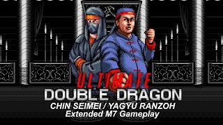 Ultimate Double Dragon Demo 0850  Chin SeimeiRanzoh Mission 7 Extended Gameplay [upl. by Yrgoerg723]