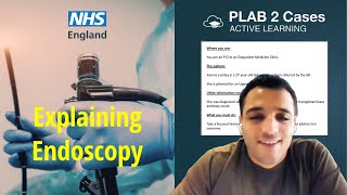 PLAB 2 Mock Counselling  Explaining Upper GI Endoscopy Procedure [upl. by Ycam]