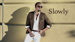 Meddy  Slowly  Official Lyric Video [upl. by Derry]