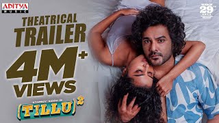 Tillu Square  Theatrical Trailer  Siddu Anupama Parameswaran  Mallik Ram  Ram Miriyala [upl. by Tjon]