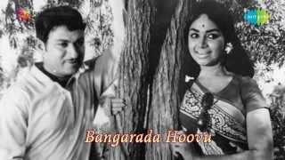 Bangarada Hoovu  Aa Mogavu Entha song [upl. by Pincus]