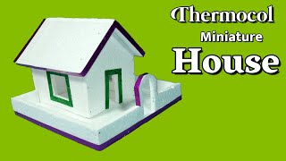 How To Make Thermocol House  DIY Art And Craft  Thermocol Craft For School Project [upl. by Sualokin24]