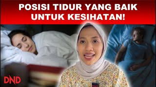 POSISI tidur yang baik dan tidak pula 😛😛😎😎👍👍 [upl. by Oicor]